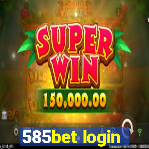 585bet login